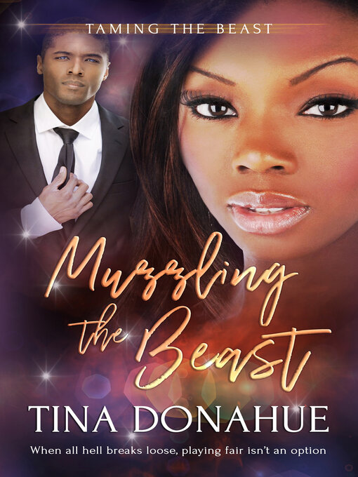 Title details for Muzzling the Beast by Tina Donahue - Available